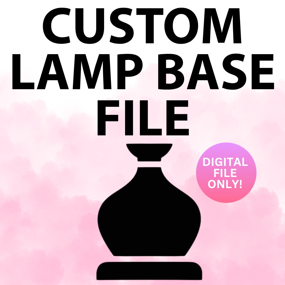 Custom Lamp Base 3MF File