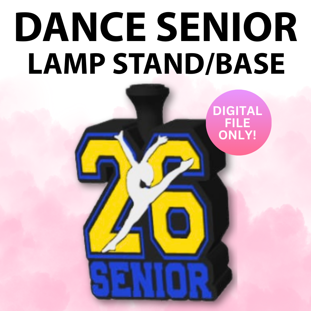 Senior Dance Lamp Base (Digital File Only)