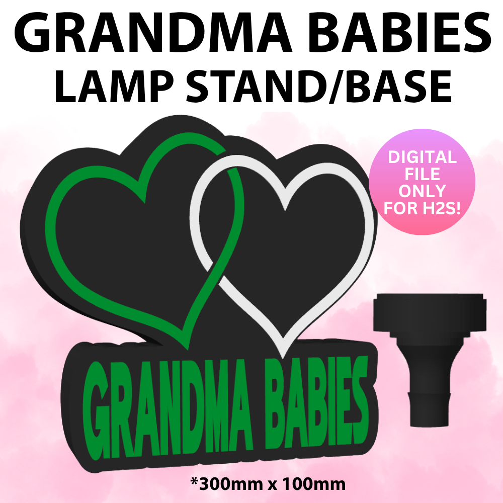 Grandma Babies Lamp Base for H2S or Larger Printer (Digital File Only)