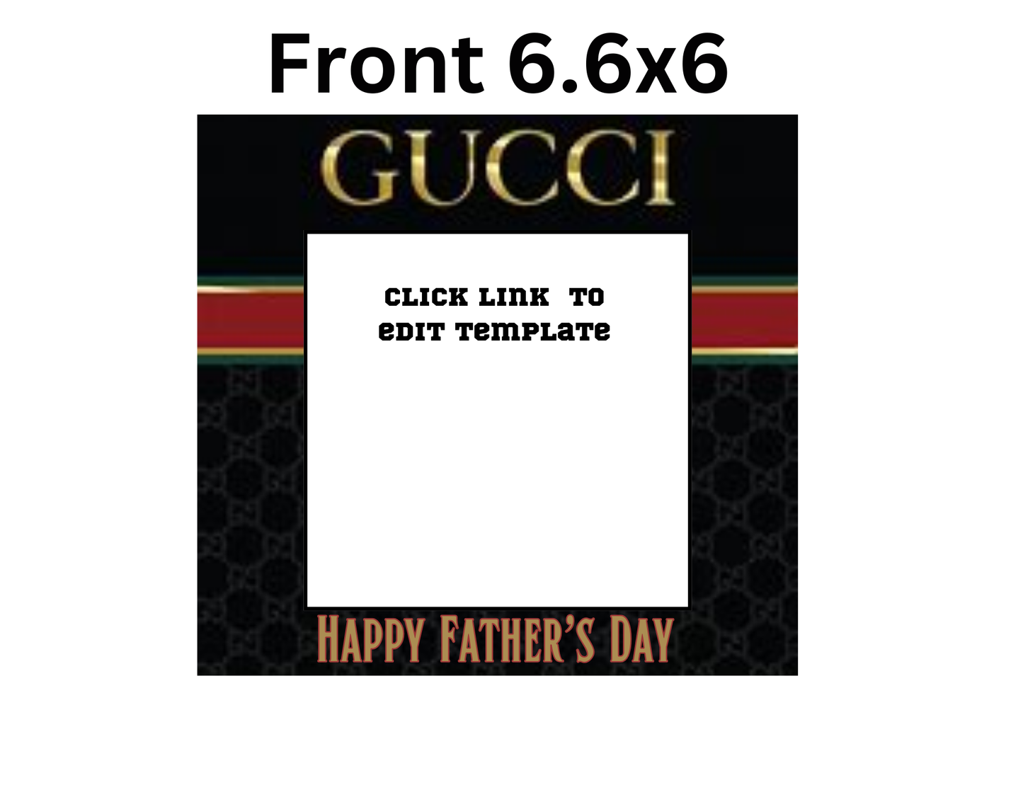 EDITABLE FATHERS DAY GUCCI TSHIRT BOX