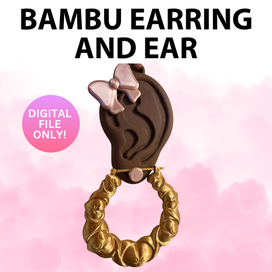 Bambu Earring and Ear (Digital File)