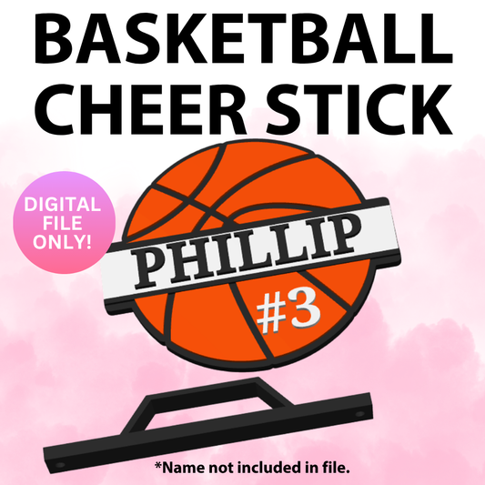 Basketball Cheer Stick (Digital File Only)