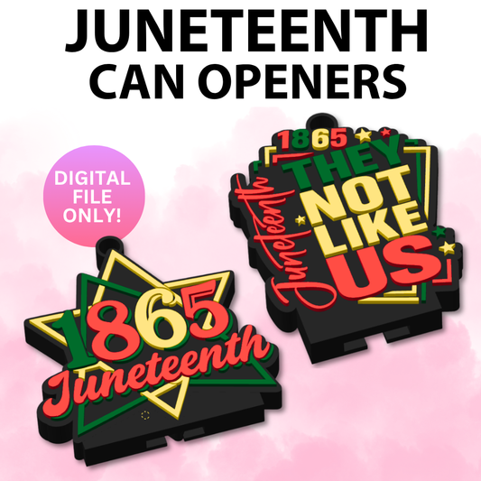 Juneteenth Can Openers (Digital File Only)