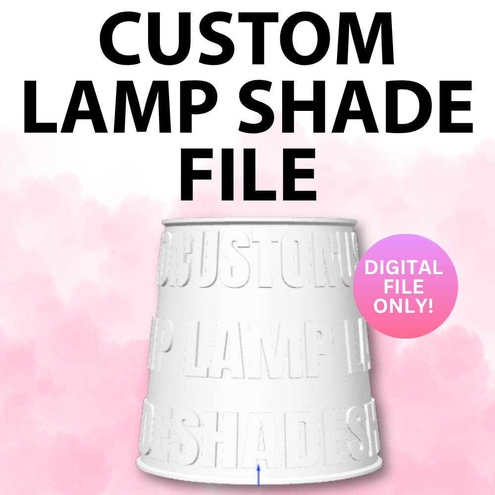 Custom Lamp Shade 3MF File