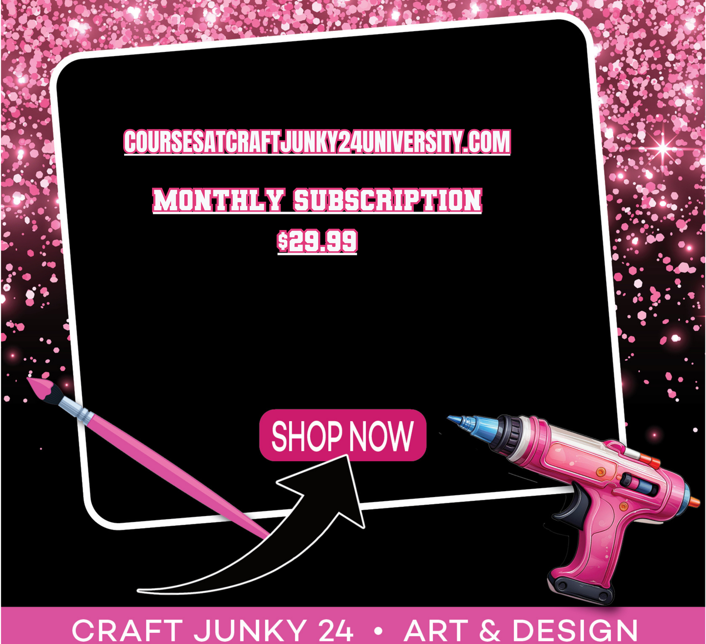 CRAFTJUNKY24 UNIVERSITY MONTHLY SUBSCRIPTION