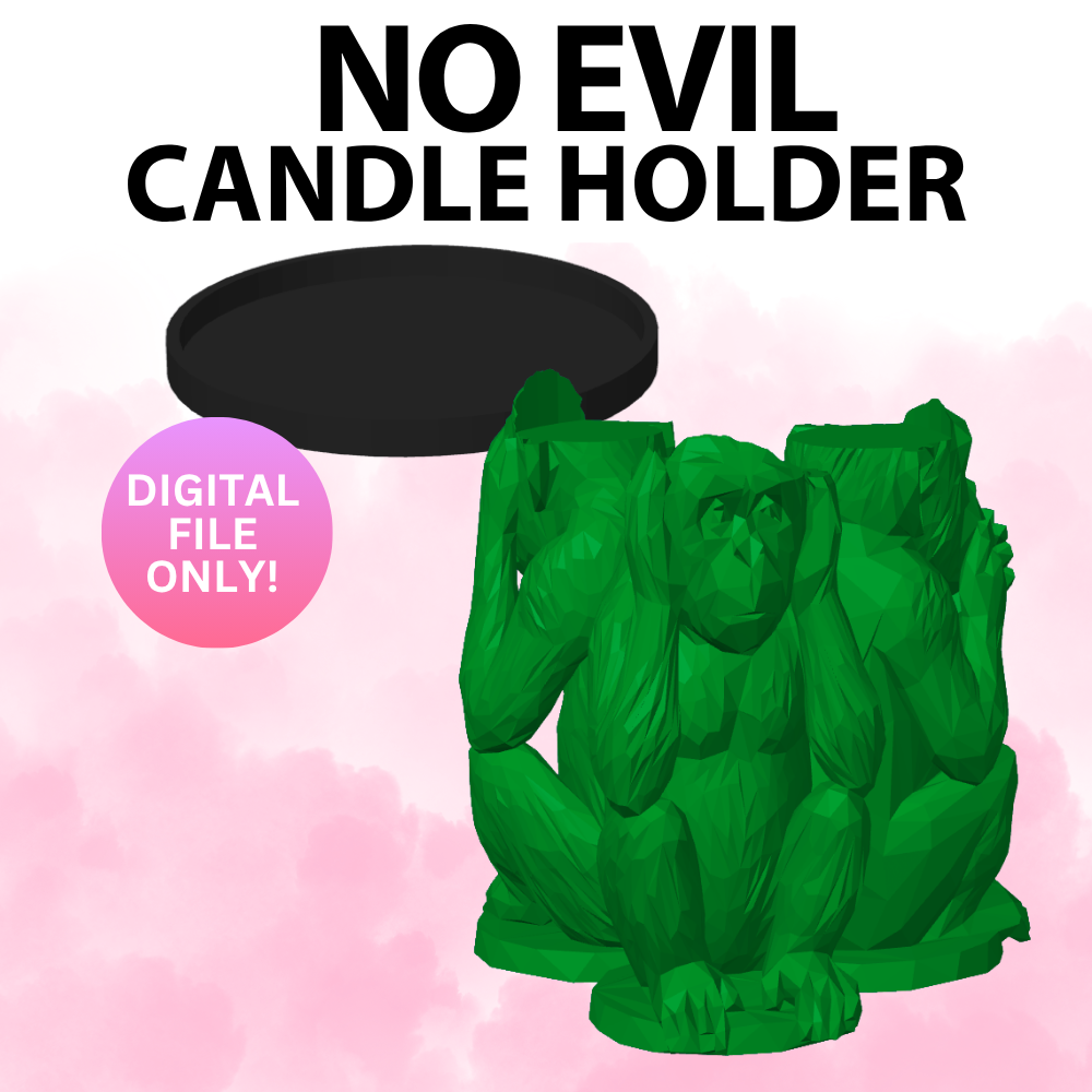 No Evil Candle Holder (Digital File Only)