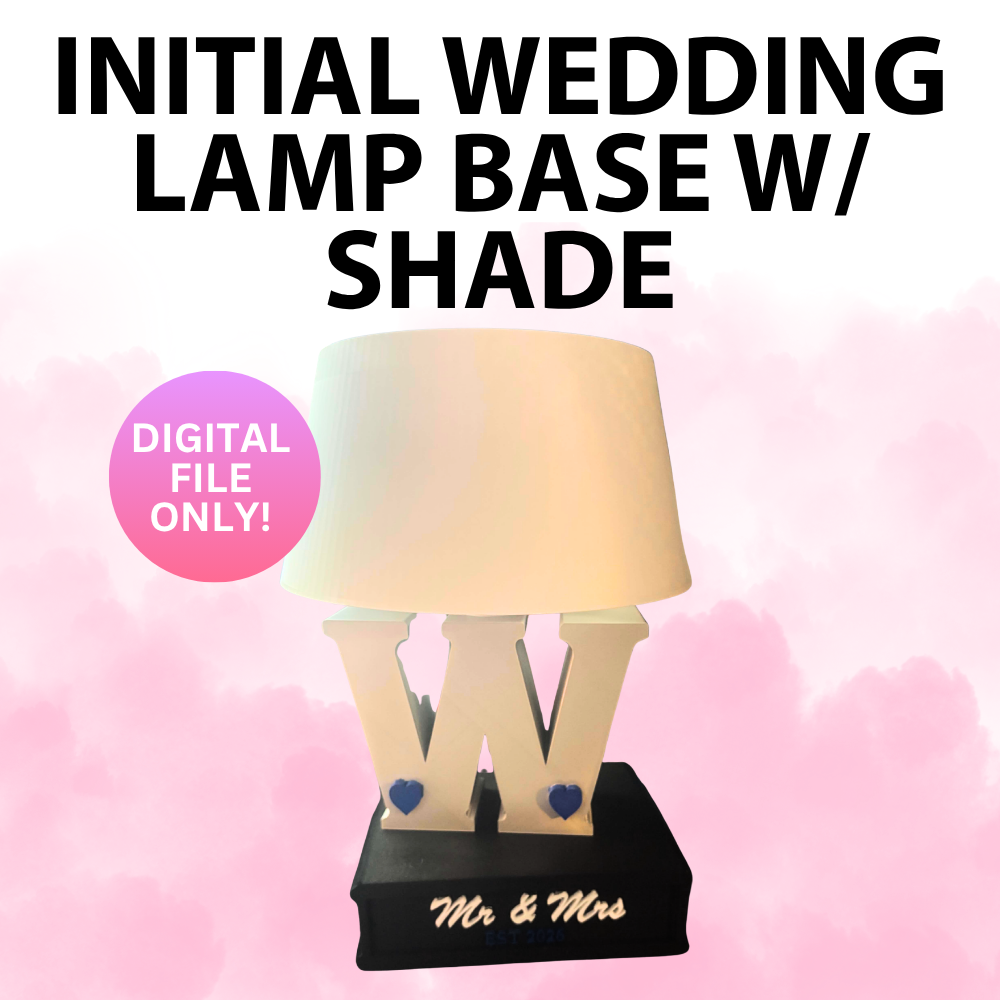 Initial Wedding Lamp Base with Customizable Lamp Shade (Digital File Only)